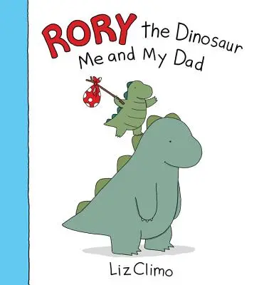 Rory dinozaurul: Eu și tatăl meu - Rory the Dinosaur: Me and My Dad
