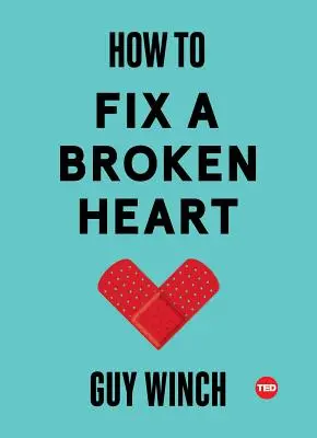 Cum să repari o inimă frântă - How to Fix a Broken Heart