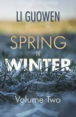 Primăvara în iarnă - Volumul 2 - Spring in Winter - Volume 2