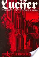 Lucifer: Diavolul în Evul Mediu - Lucifer: The Devil in the Middle Ages