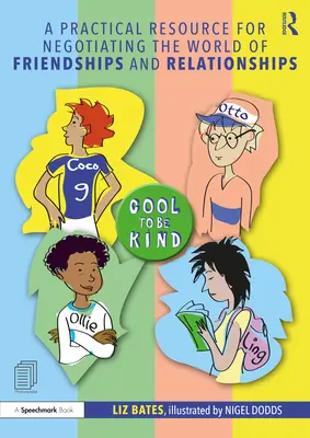 O resursă practică pentru negocierea lumii prieteniilor și relațiilor - A Practical Resource for Negotiating the World of Friendships and Relationships