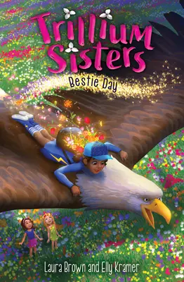 Trillium Sisters 2: Ziua Bestie - Trillium Sisters 2: Bestie Day