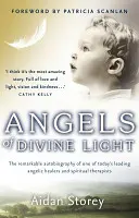 Îngeri de lumină divină - Angels of Divine Light