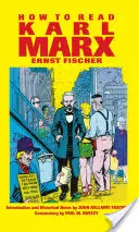 Cum să îl citim pe Karl Marx - How to Read Karl Marx