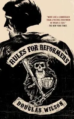 Reguli pentru reformatori - Rules for Reformers