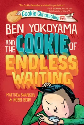 Ben Yokoyama și prăjitura așteptării nesfârșite - Ben Yokoyama and the Cookie of Endless Waiting