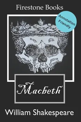 Macbeth: Ediție ușor de adnotat - Macbeth: Annotation-Friendly Edition