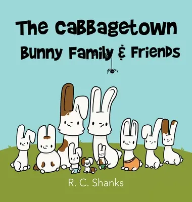 Familia de iepurași Cabbagetown - The Cabbagetown Bunny Family