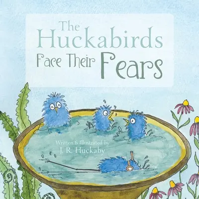 Huckabirds își înfruntă temerile - The Huckabirds Face Their Fears