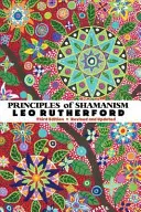 Principiile șamanismului - Principles of Shamanism