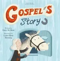Povestea Evangheliei - Gospel's Story