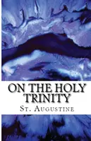 Despre Sfânta Treime - On the Holy Trinity