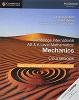 Cambridge International as & a Level Mathematics Mechanics Coursebook cu Cambridge Online Mathematics (2 ani) - Cambridge International as & a Level Mathematics Mechanics Coursebook with Cambridge Online Mathematics (2 Years)