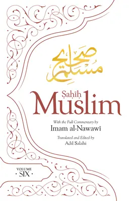 Sahih Muslim (Volumul 6) - Sahih Muslim (Volume 6)