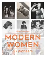 Femei moderne - 52 de pioniere - Modern Women - 52 Pioneers