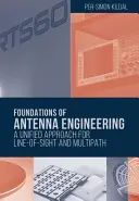 Fundamente ale ingineriei antenelor: A Unified Approach for Line-Of-Sight and Multipath - Foundations of Antenna Engineering: A Unified Approach for Line-Of-Sight and Multipath