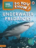 Tu știi? Nivelul 2 - BBC Earth Prădători subacvatici - Do You Know? Level 2 - BBC Earth Underwater Predators