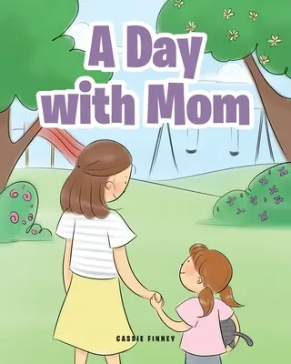 O zi cu mama - A Day with Mom