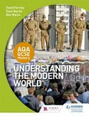 Aqa GCSE History: Înțelegerea lumii moderne - Aqa GCSE History: Understanding the Modern World