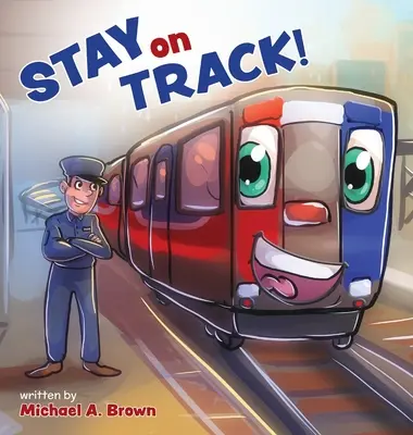 Rămâi pe calea cea bună! - Stay on Track!