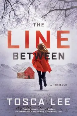 The Line Between, 1: Un thriller - The Line Between, 1: A Thriller