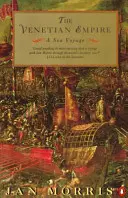 Imperiul Venețian - O călătorie pe mare - Venetian Empire - A Sea Voyage