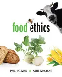 Etica alimentară - Food Ethics