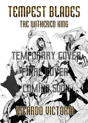 The Withered King