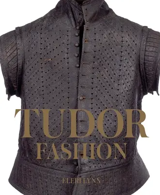 Moda Tudor - Tudor Fashion