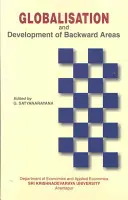 Globalizarea și dezvoltarea zonelor înapoiate - Globalisation and Development of Backward Areas