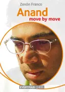Anand: Mișcare după mișcare - Anand: Move by Move