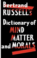 Dicționar de minte, materie și morală - Dictionary of Mind Matter and Morals