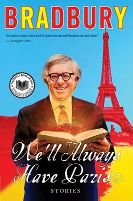 We'll Always Have Paris: Povestiri - We'll Always Have Paris: Stories