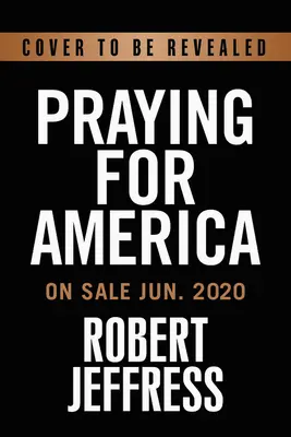 Rugăciune pentru America: 40 de povești și rugăciuni inspirate pentru națiunea noastră - Praying for America: 40 Inspiring Stories and Prayers for Our Nation