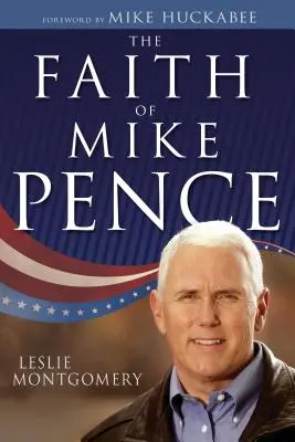 Credința lui Mike Pence - The Faith of Mike Pence
