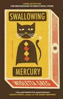 Înghițirea mercurului - Swallowing Mercury