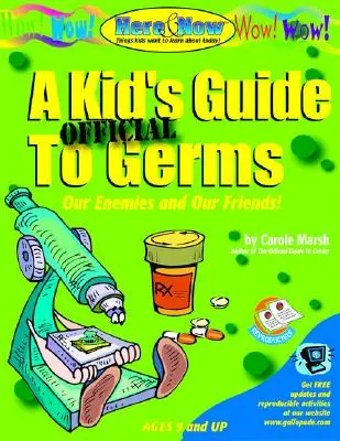 Ghidul oficial al unui copil despre germeni - A Kid's Official Guide to Germs