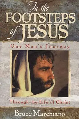 Pe urmele lui Iisus - In the Footsteps of Jesus