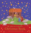 Calendarul meu de Advent Cartea de Crăciun - My Advent Calendar Christmas Book