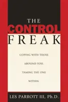 Nebunul controlului - The Control Freak