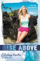 Ridică-te deasupra: Un devoțional de 90 de zile - Rise Above: A 90-Day Devotional