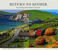 Întoarcerea la expeditor: Revizitarea Irlandei lui John Hinde - Return to Sender: Revisiting John Hinde's Ireland