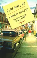 Trotuare (Luiselli Valeria PhD (Columbia University)) - Sidewalks (Luiselli Valeria PhD (Columbia University))