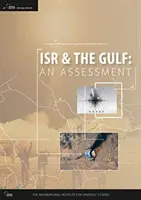 Isr și Golful: O evaluare - Isr and the Gulf: An Assessment