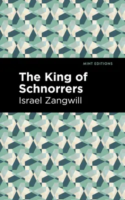 Regele Schnorrers - The King of Schnorrers