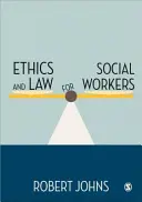 Etică și drept pentru asistenții sociali - Ethics and Law for Social Workers