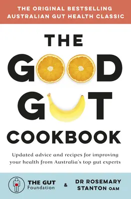Cartea de bucate The Good Gut - The Good Gut Cookbook