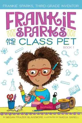 Frankie Sparks și animalul de companie al clasei, 1 - Frankie Sparks and the Class Pet, 1