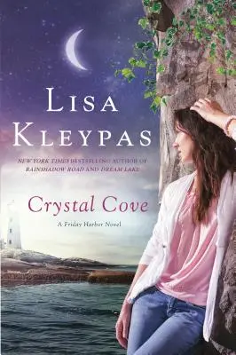 Crystal Cove: Un roman Friday Harbor - Crystal Cove: A Friday Harbor Novel