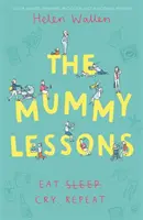 The Mummy Lessons